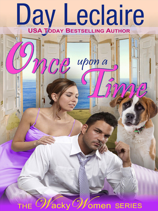 Title details for Once Upon a Time by Day Leclaire - Available